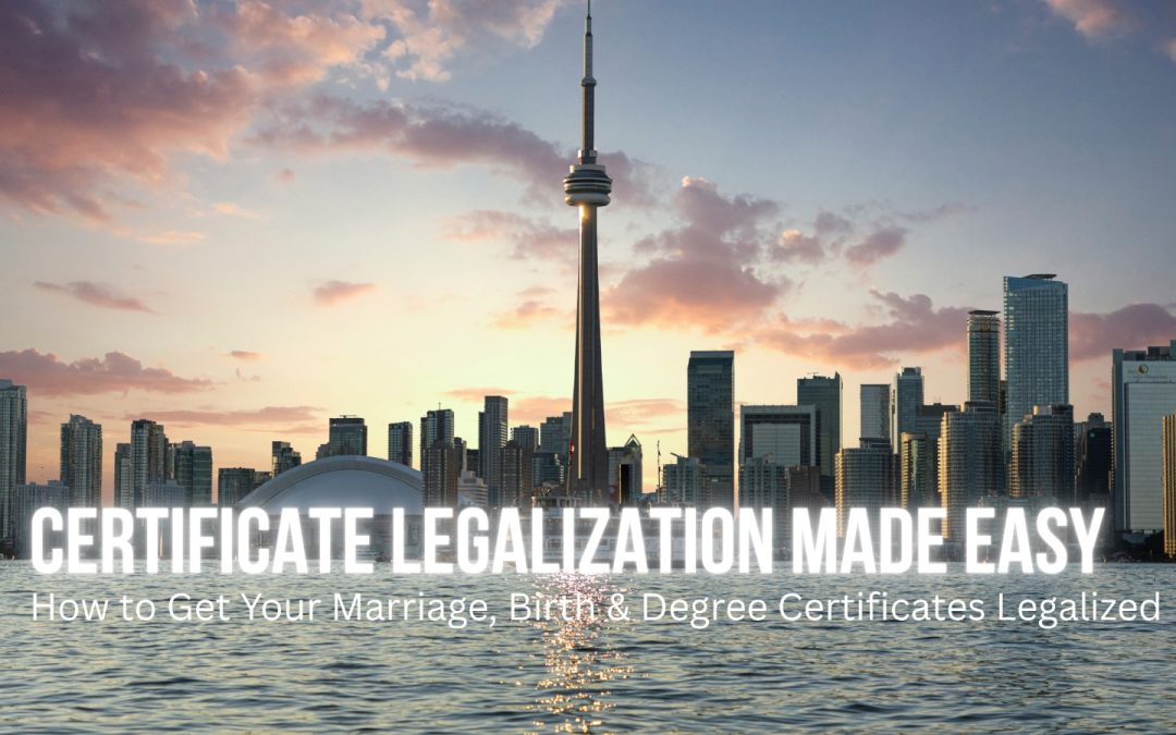 Certificate Legalization Made Easy: How to Get Your Marriage, Birth & Degree Certificates Legalized